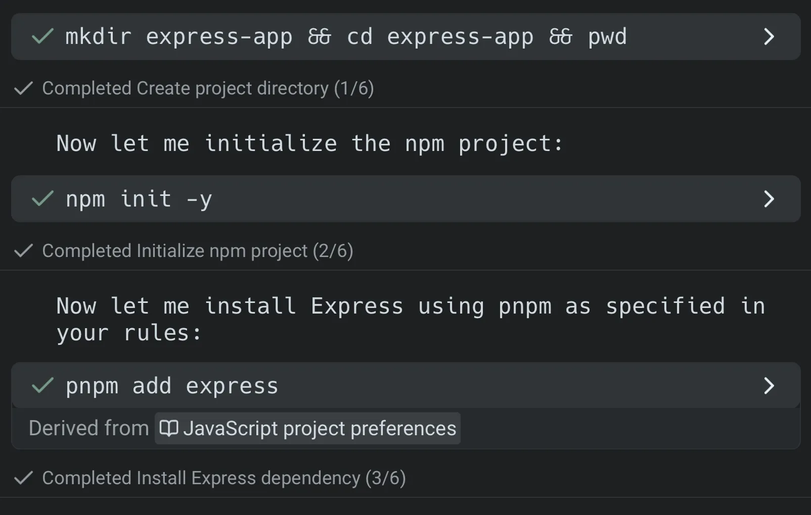 Completion markers inside the Agent conversation after each task is completed.